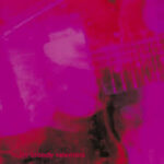 my bloody valentine — when you sleep