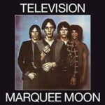 television — marquee moon