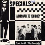 the specials — a message to you rudy